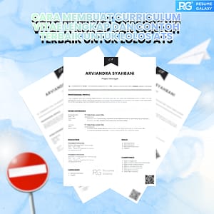 Cara Membuat Curriculum Vitae Lengkap dan Contoh Terbaik untuk Lolos ATS